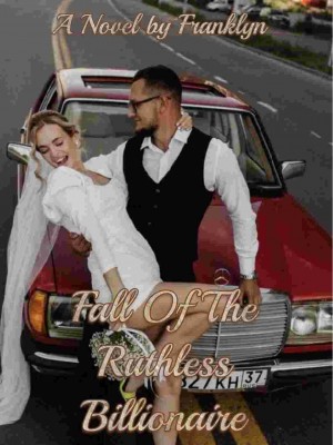 Fall Of The Ruthless Billionaire,Franklyn