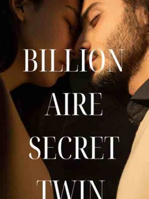 Billionaire Secret Twins,Tammy23