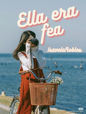 Ella era fea