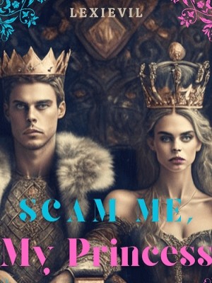 Scam Me, My Princess