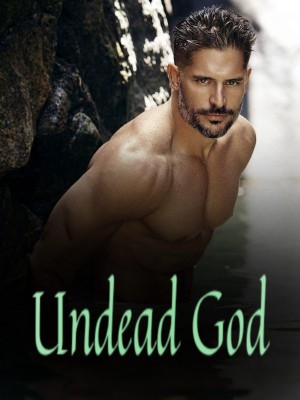 Undead God,