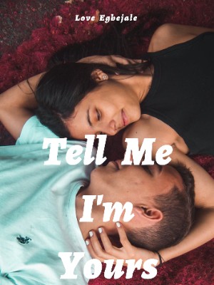 Tell Me I'm Yours,Beejuzee