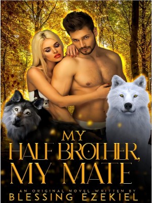 My Half Brother, My Mate