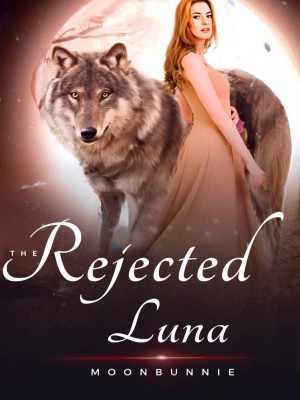 The Rejected Luna.