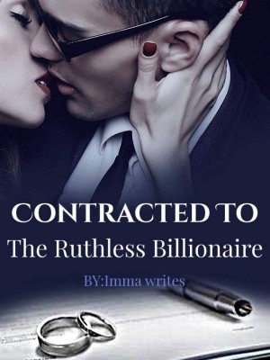 Contracted To The Ruthless Billionaire,Imma writes