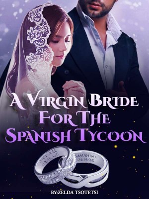 A Virgin Bride For The Spanish Tycoon,Zelda Tsotetsi