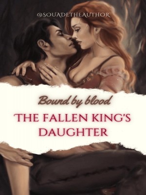 Bound by Blood: The Fallen King's Daughter,Kountibah