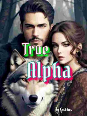 True Alpha,Blacksparrow