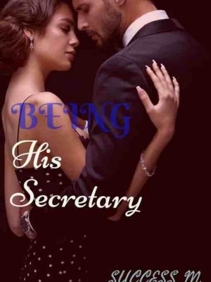 Being His Secretary,Success M.