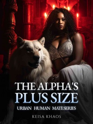 The Alpha's Plus Size Urban Human Mate,Keisa Khaos