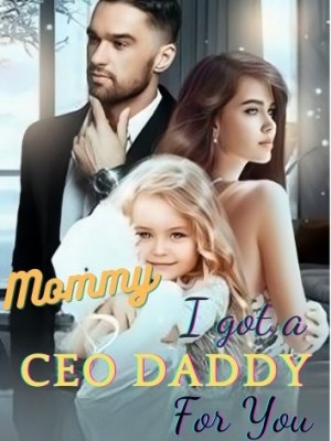 Mommy, I Got A CEO Daddy for You!