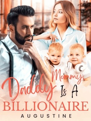 Mommy, Daddy Is A Billionaire!