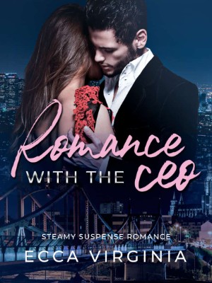 Romance With The CEO,Ecca Virginia