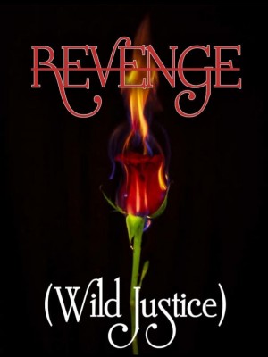 Revenge -Wild Justice,Author_BlueStar