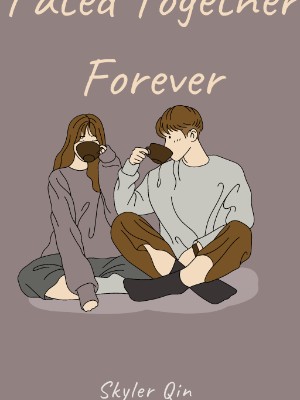 Fated Together Forever,Skyler