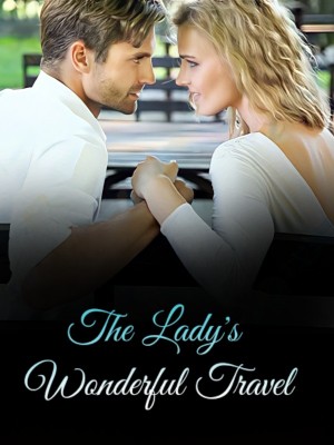 The Lady's Wonderful Travel,