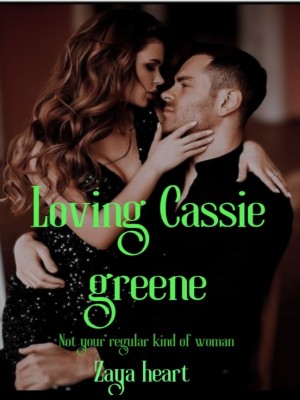 Loving Cassie Greene