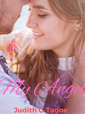 My Angel,Judith C-Tagoe