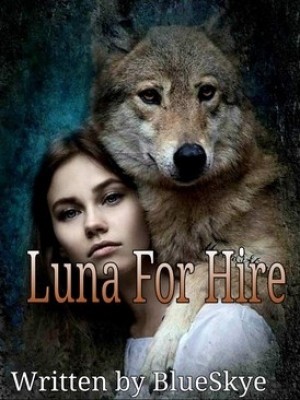 Luna For Hire,Blueskye