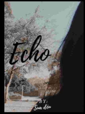Echo,Sua Déu