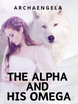 The Alpha And His Omega,Archaengela