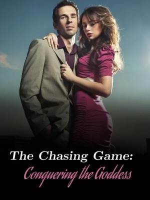 The Chasing Game: Conquering the Goddess