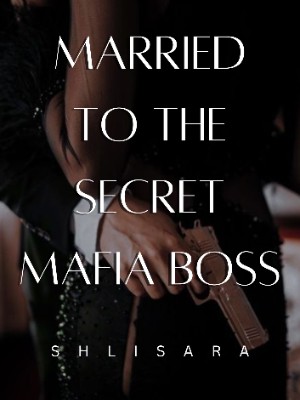 Married To The Secret Mafia Boss