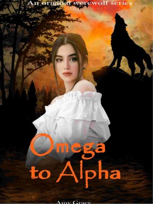 Omega To Alpha,Amy Graey
