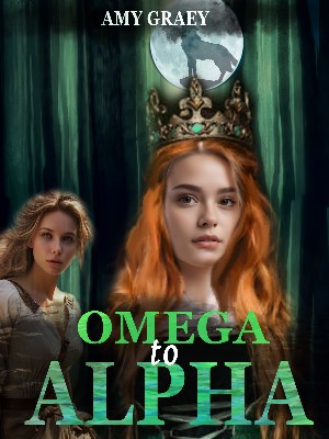 Omega To Alpha,Amy Graey