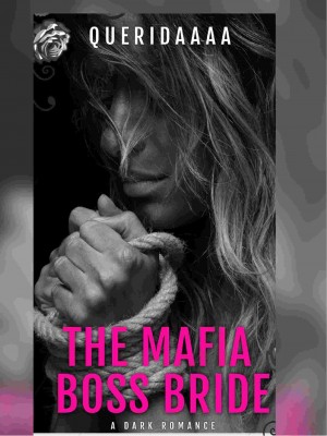 The Mafia Boss Bride