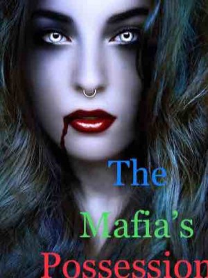 The Mafia Possession,Zile123