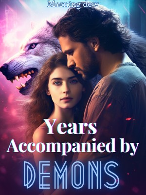 Years Accompanied By Demons,Morning dew