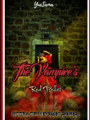 The Vampire's Red Pellet,YueSama