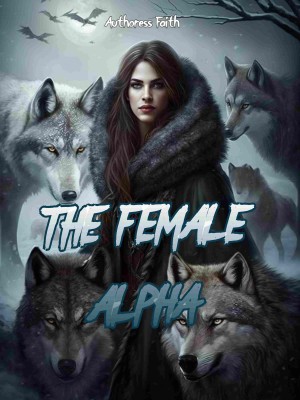 The Female Alpha,Authoress Faith