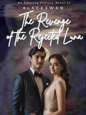 The Revenge Of The Rejected Luna