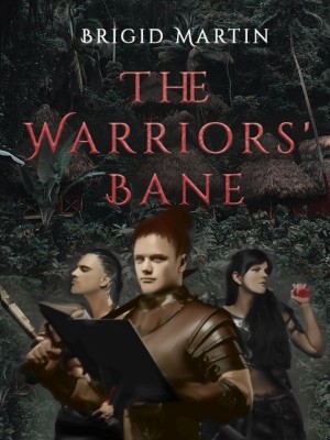 The Warriors' Bane,Brigid Martin