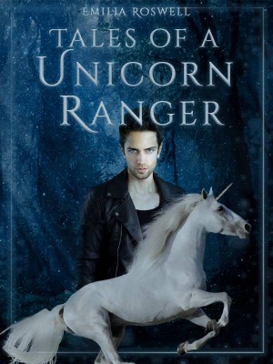 Tales of a Unicorn Ranger