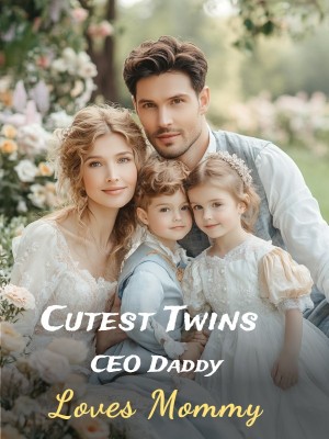 Cutest Twins: CEO Daddy Loves Mommy,