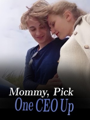 Mommy, Pick One CEO Up