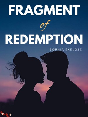 Fragment Of Redemption,Ekelose