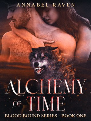 Blood Bound - Alchemy of Time,Annabel Raven Spells