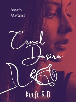 Cruel Desire,Keefe R.D