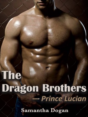 The Dragon Brothers,Samantha Dogan