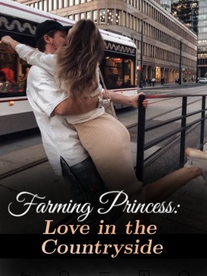 Farming Princess: Love in the Countryside,