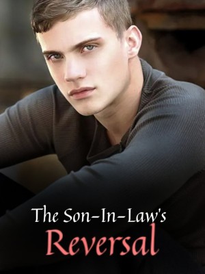 The Son-In-Law's Reversal