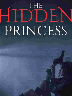 The Hidden Princess,ziryanggg
