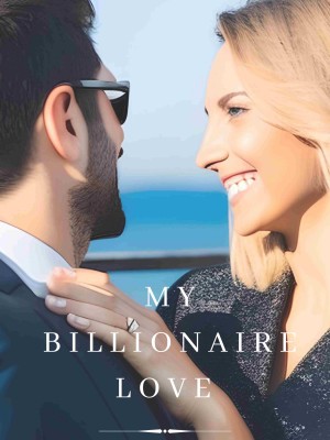 THE BILLIONAIRE LOVE