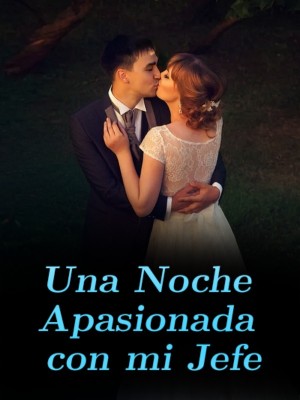 Una Noche Apasionada con mi Jefe