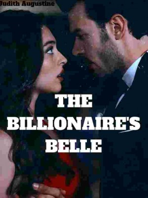 The Billionaire's Belle,Judith Augustine