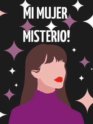 Mi mujer misterio